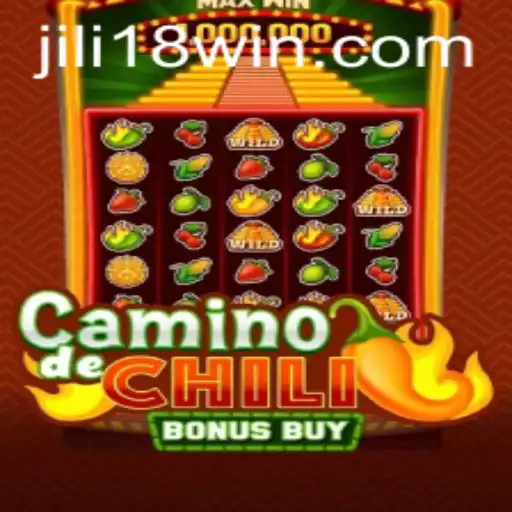 Exploring CaminodeChiliBonusBuy: A Thrilling Gaming Experience with JILI18