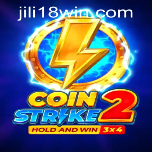 Experience the Thrill of Coinstrike2 with JILI18