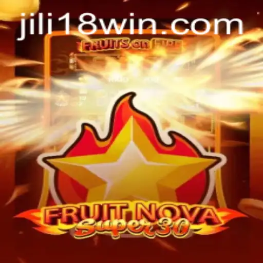 Discovering FruitrNovaSupe30: A New Era in Gaming with JILI18