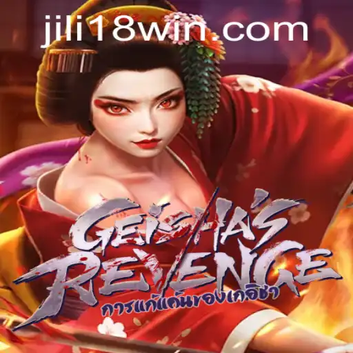 Unveiling the Thrilling World of GeishasRevenge: A Deep Dive into the Game by JILI18