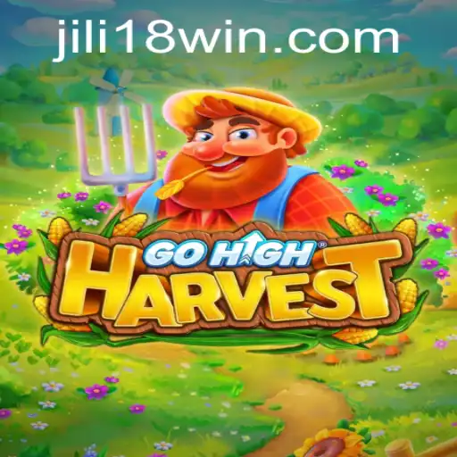 Discover the Thrilling World of GoHighHarvest: An Insight into the Latest JILI18 Game Phenomenon