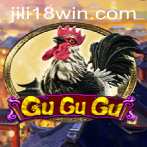 Exploring the Excitement of GuGuGu: A Journey into the World of JILI18