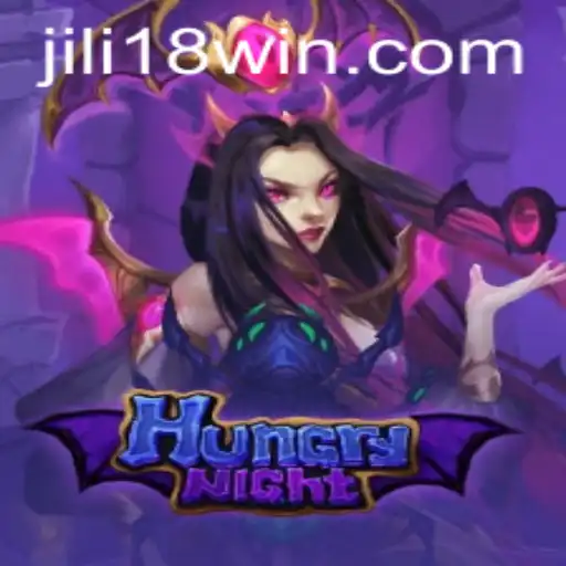 Exploring the Thrills of HungryNight: A JILI18 Adventure