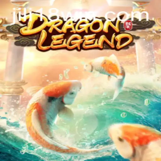 Exploring the World of DragonLegend: A Deep Dive into JILI18's Latest Game