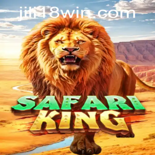 Explore the Exciting World of SafariKing with JILI18