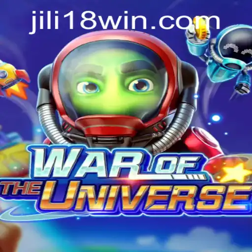 Unveiling WAROFTHEUNIVERSE and the Power of JILI18